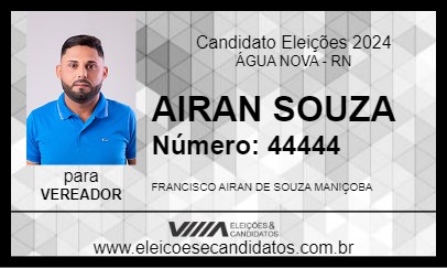 Candidato AIRAN SOUZA 2024 - ÁGUA NOVA - Eleições