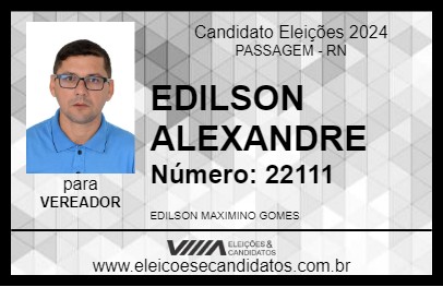 Candidato EDILSON ALEXANDRE 2024 - PASSAGEM - Eleições