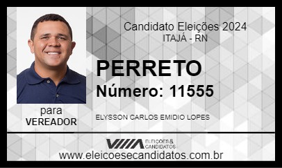 Candidato PERRETO 2024 - ITAJÁ - Eleições