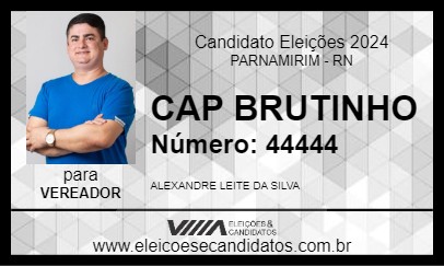 Candidato CAP BRUTINHO 2024 - PARNAMIRIM - Eleições