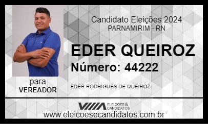 Candidato EDER QUEIROZ 2024 - PARNAMIRIM - Eleições