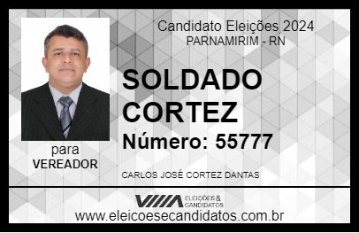 Candidato SOLDADO CORTEZ 2024 - PARNAMIRIM - Eleições