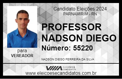 Candidato PROFESSOR NADSON DIEGO 2024 - PARNAMIRIM - Eleições