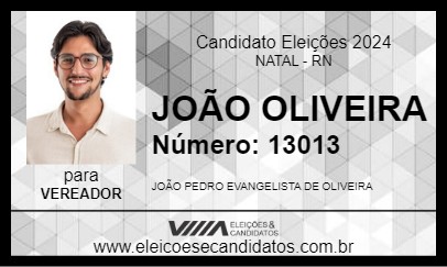 Candidato JOÃO OLIVEIRA 2024 - NATAL - Eleições