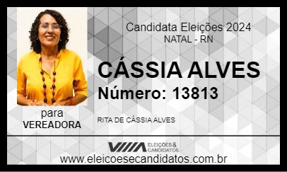 Candidato CÁSSIA ALVES 2024 - NATAL - Eleições