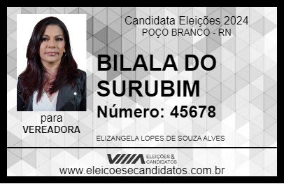 Candidato BILALA DO SURUBIM 2024 - POÇO BRANCO - Eleições