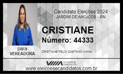 Candidato CRISTIANE 2024 - JARDIM DE ANGICOS - Eleições