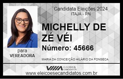 Candidato MICHELLY DE ZÉ VÉI 2024 - ITAJÁ - Eleições