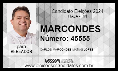 Candidato MARCONDES 2024 - ITAJÁ - Eleições