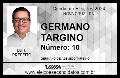 Candidato GERMANO TARGINO 2024 - NOVA CRUZ - Eleições