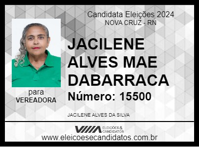 Candidato JACILENE ALVES MAE DABARRACA 2024 - NOVA CRUZ - Eleições