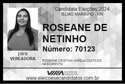 Candidato ROSEANE DE NETINHO 2024 - IELMO MARINHO - Eleições