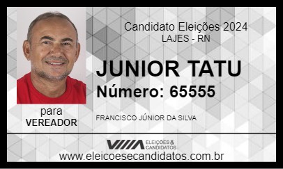 Candidato JUNIOR TATU 2024 - LAJES - Eleições