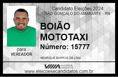 Candidato BOIÃO MOTOTAXI 2024 - SÃO GONÇALO DO AMARANTE - Eleições