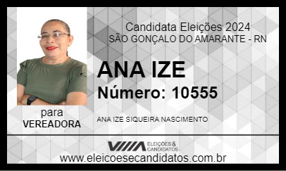 Candidato ANA IZE 2024 - SÃO GONÇALO DO AMARANTE - Eleições