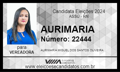 Candidato AURIMARIA 2024 - ASSÚ - Eleições