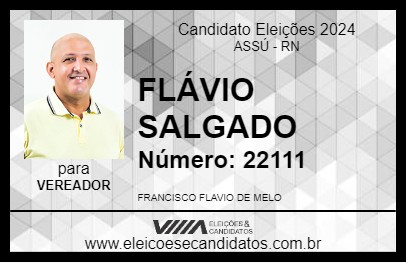 Candidato FLÁVIO SALGADO 2024 - ASSÚ - Eleições