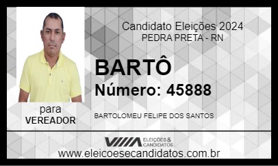 Candidato BARTÔ 2024 - PEDRA PRETA - Eleições