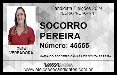 Candidato SOCORRO PEREIRA 2024 - PEDRA PRETA - Eleições