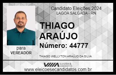 Candidato THIAGO ARAÚJO 2024 - LAGOA SALGADA - Eleições