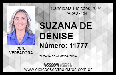 Candidato SUZANA DE DENISE 2024 - PARAÚ - Eleições