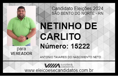 Candidato NETINHO DE CARLITO 2024 - SÃO BENTO DO NORTE - Eleições