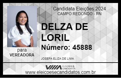 Candidato DELZA DE LORIL 2024 - CAMPO REDONDO - Eleições