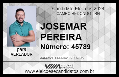 Candidato JOSEMAR PEREIRA 2024 - CAMPO REDONDO - Eleições