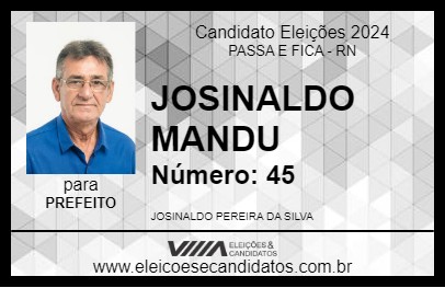 Candidato JOSINALDO MANDU 2024 - PASSA E FICA - Eleições