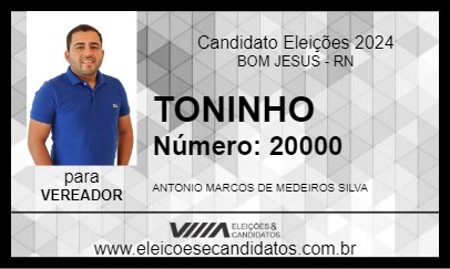 Candidato TONINHO 2024 - BOM JESUS - Eleições