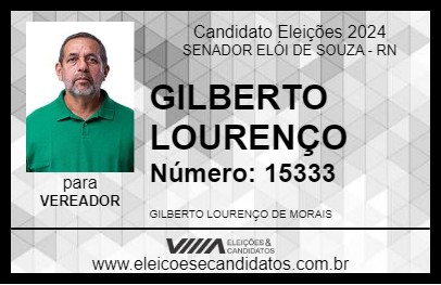 Candidato GILBERTO LOURENÇO 2024 - SENADOR ELÓI DE SOUZA - Eleições