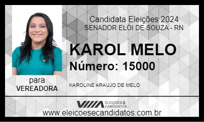 Candidato KAROL MELO 2024 - SENADOR ELÓI DE SOUZA - Eleições