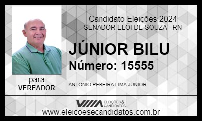 Candidato JÚNIOR BILU 2024 - SENADOR ELÓI DE SOUZA - Eleições