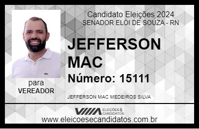 Candidato JEFFERSON MAC 2024 - SENADOR ELÓI DE SOUZA - Eleições