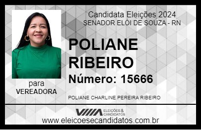 Candidato POLIANE RIBEIRO 2024 - SENADOR ELÓI DE SOUZA - Eleições