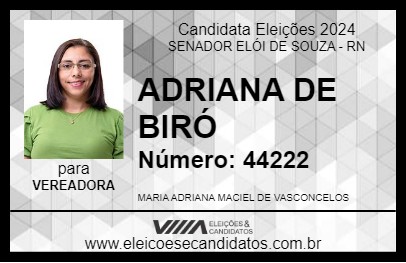 Candidato ADRIANA DE BIRÓ 2024 - SENADOR ELÓI DE SOUZA - Eleições