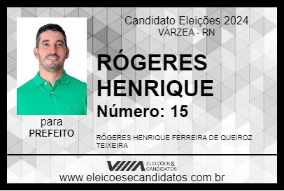 Candidato RÓGERES HENRIQUE 2024 - VÁRZEA - Eleições