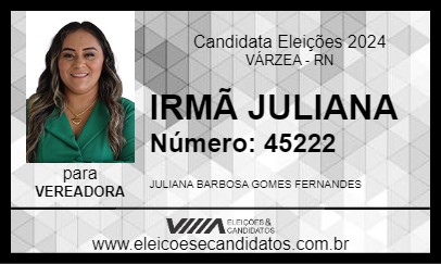 Candidato IRMÃ JULIANA 2024 - VÁRZEA - Eleições