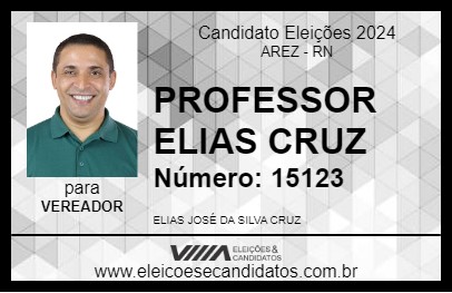 Candidato PROFESSOR ELIAS CRUZ 2024 - AREZ - Eleições