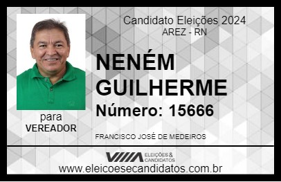 Candidato NENÉM GUILHERME 2024 - AREZ - Eleições