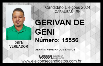 Candidato GERIVAN DE GENI 2024 - CARAÚBAS - Eleições