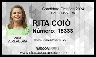 Candidato RITA COIÓ 2024 - CARAÚBAS - Eleições