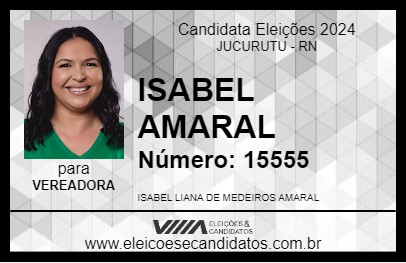 Candidato ISABEL AMARAL 2024 - JUCURUTU - Eleições