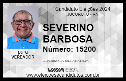 Candidato SEVERINO BARBOSA 2024 - JUCURUTU - Eleições