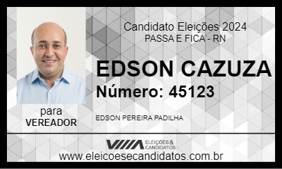 Candidato EDSON CAZUZA 2024 - PASSA E FICA - Eleições