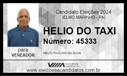 Candidato HELIO DO TAXI 2024 - IELMO MARINHO - Eleições