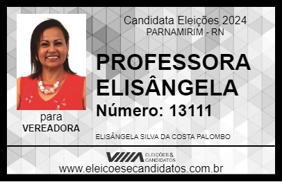 Candidato PROFESSORA ELISÂNGELA 2024 - PARNAMIRIM - Eleições