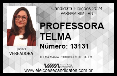 Candidato PROFESSORA TELMA 2024 - PARNAMIRIM - Eleições