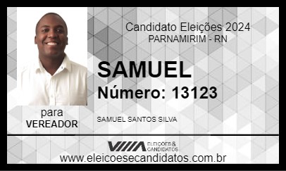 Candidato SAMUEL 2024 - PARNAMIRIM - Eleições