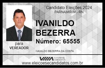 Candidato IVANILDO BEZERRA 2024 - PARNAMIRIM - Eleições